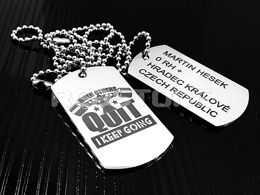 Psí známky When Others Quit I Keep Going